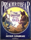 The Preacher And The Bear, Arthur Longbrake, 1908