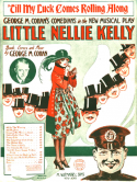 Until My Luck Comes Rolling Along, George M. Cohan, 1922