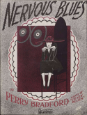 Nervous Blues, Perry Bradford, 1921