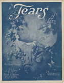 Tears Of Love, S. R. Henry, 1918