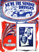 We're The Sunday Drivers, Charles Kenny; Irving Mills; Sammy Fain, 1927