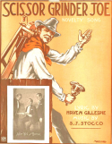 Scissor Grinder Joe, S. J. Stocco, 1924