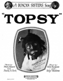 Topsy, Billy Baskette; Billy Waldron, 1924