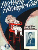 He's Worth His Weight In Gold, Pete Wendling, 1928