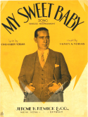 My Sweet Baby, Henry H. Tobias, 1928