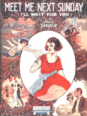 Meet Me Next Sunday, Jack Snyder, 1922