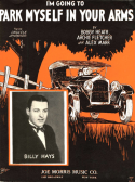 Park Myself In Your Arms, Bobby Heath; Archie Fletcher; Alexander Marr, 1926