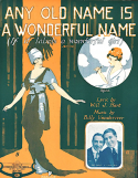 Any Old Name Is A Wonderful Name, William J. (Billy) Vanderveer, 1916
