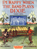 I'm Happy When The Band Plays Dixie, William J. (Billy) Vanderveer, 1907