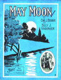 May Moon, William J. (Billy) Vanderveer, 1910