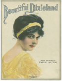 Beautiful Dixieland, Ernest Suton, 1919
