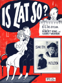 Is Zat So?, Robert A. King; Harry Warren, 1925