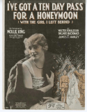 I Got A Ten Day Pass For A Honeymoon, Walter Donaldson; Ballard Macdonald; James Frederick Hanley, 1918