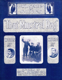 That Minstrel Rag, Louis Merrill, 1913