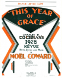 Dance, Little Lady, Noel Coward, 1928