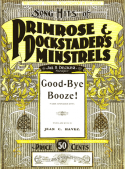 Good Bye, Booze!, Jean C. Havez, 1901
