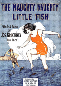 The Naughty, Naughty Little Fish, Jos Bruckner, 1924