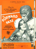 I Gotta Have You, Herb Magidson; Ned Washington; Michael H. Cleary, 1929