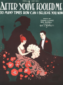 After You've Fooled Me So Many Times, George J. Bennett, 1920