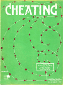 Cheating, Fred Fisher; Sam Ehrlich, 1919