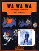 Wa Wa Wa!, Mort Schaeffer, 1926