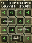 A Little Drop Of Irish And A Wee Bit Of Scotch, Harry Carroll, 1919