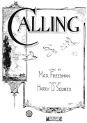 Calling, Harry D. Squires, 1921