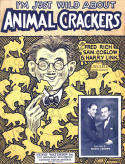 Animal Crackers, Fred Rich; Sam Coslow; Harry Link, 1926