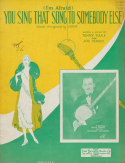 You Sing That Song To Somebody Else, Joe M. Verges, 1927