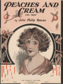 Peaches And Cream, John Philip Sousa, 1925