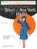 Musical Comedy's Queen, Lew Pollack; Alfred Goodman, 1921
