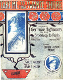 Take Me To That Swanee Shore, Lewis F. Muir, 1912