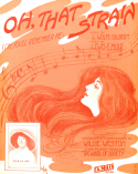 Oh That Strain, Lewis F. Muir, 1912
