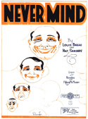 Never Mind, Louis Breau; Nat Sanders, 1922