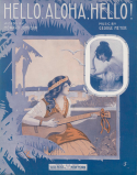 Hello, Aloha, Hello!, George W. Meyer, 1917