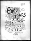 Good Roads March, Paul Eno, 1897