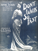 Don't Walk So Fast, C. F. Zittel (Zit), 1910