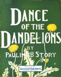 Dance Of The Dandelions, Pauline B. Story, 1902