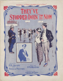 They've Stopped Doin' It Now, Peter M. Heaton, 1912