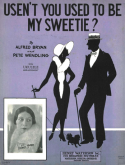 Usen't You Used To be My Sweetie, Pete Wendling, 1926