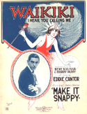Waikiki, I Hear You Calling Me, Bert Kalmar; Harry Ruby, 1922