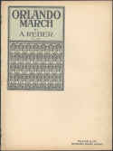 Orlando March, A. Reber