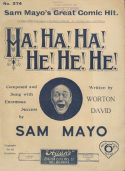 Ha! Ha! Ha! He! He! He!, Sam Mayo, 1910