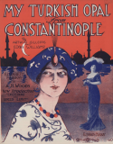 My Turkish Opal, Edna Williams; Arthur Gillespie, 1912