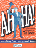 Ah-Ha!, James V. Monaco, 1925