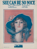 She Can Be So Nice (But She Don't Waanna), Fred Fisher; Sidney Holden, 1924