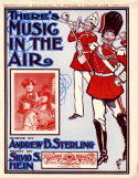 There's Muisc In the Air, Silvio Hein, 1902