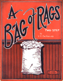 A Bag Of Rags, William R. McKanlass, 1912