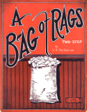 A Bag Of Rags, William R. McKanlass, 1912