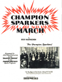 Champion Sparkers March, Walter Gus Haenschen, 1928